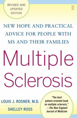 Multiple Sclerosis New Hope and Practical Advice for People with MS and Their Families Revised  9781416550990 Front Cover