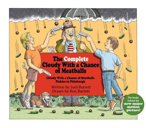 Complete Cloudy with a Chance of Meatballs Cloudy with a Chance of Meatballs; Pickles to Pittsburgh N/A 9781442401990 Front Cover