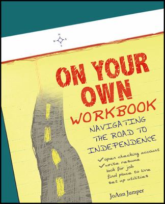 On Your Own Workbook Navigating the Road to Independence N/A 9781604944990 Front Cover