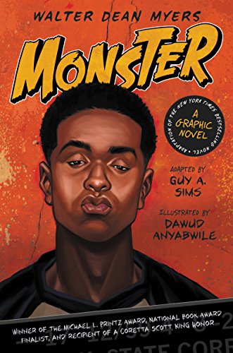 Monster: a Graphic Novel   2015 9780062274991 Front Cover