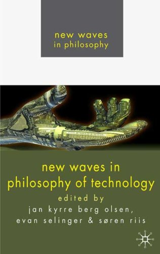 New Waves in Philosophy of Technology   2009 9780230219991 Front Cover