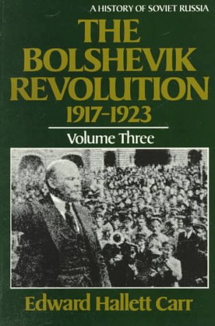 Bolshevik Revolution, 1917-1923  Reprint  9780393301991 Front Cover