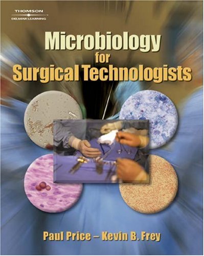 Microbiology for Surgical Technologists   2003 9780766826991 Front Cover