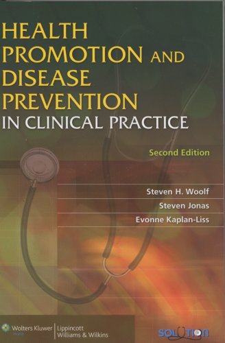 Health Promotion and Disease Prevention in Clinical Practice  2nd 2008 (Revised) 9780781775991 Front Cover