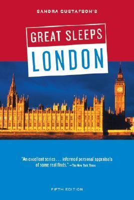 Sandra Gustafson's Great Sleeps London  5th 2002 9780811832991 Front Cover