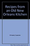 Recipes from an Old New Orleans Kitchen  N/A 9780882896991 Front Cover