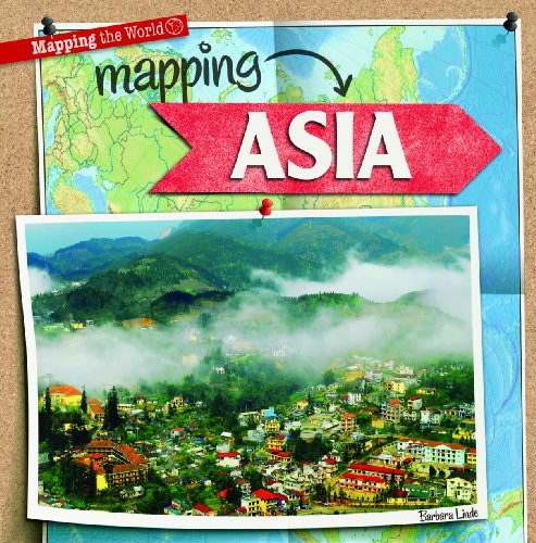 Mapping Asia:   2013 9781433990991 Front Cover