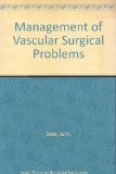Management of Vascular Surgical Problems  1985 9780070449992 Front Cover