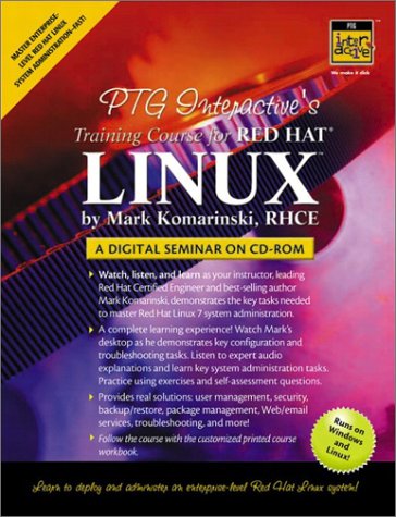 PTG Interactive's Training Course for Red Hat Linux A Digital Seminar 2nd 2002 9780130347992 Front Cover