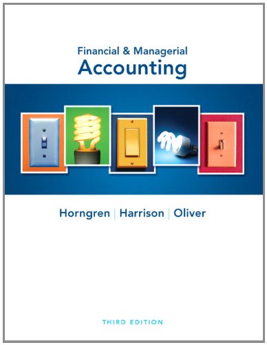 Financial and Managerial Accounting  3rd 2012 9780132497992 Front Cover