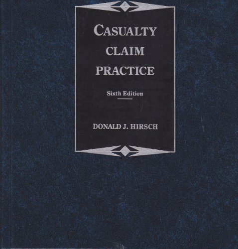 Casualty Claim Practice 6th 9780256151992 Front Cover