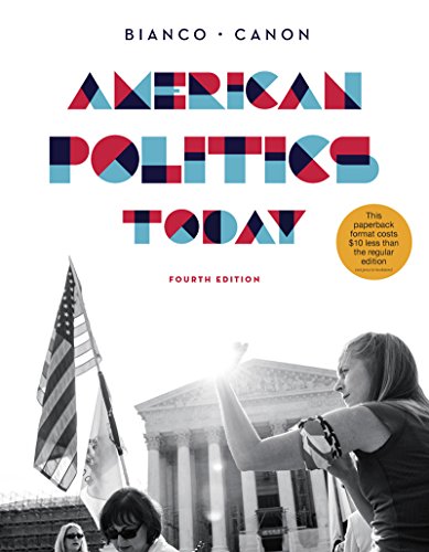American Politics Today:   2014 9780393250992 Front Cover