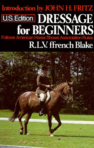 Dressage for Beginners N/A 9780395243992 Front Cover
