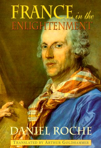 France in the Enlightenment   1998 9780674001992 Front Cover