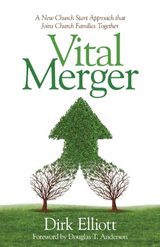 Vital Merger A New Church Start Approach That Joins Church Families Together N/A 9780974675992 Front Cover