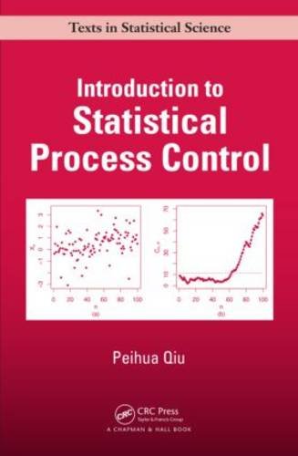 Introduction to Statistical Process Control   2013 9781439847992 Front Cover