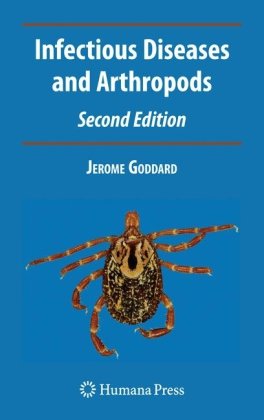 Infectious Diseases and Arthropods  2nd 2008 9781603273992 Front Cover