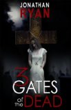3 Gates of the Dead  N/A 9781624670992 Front Cover