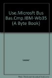 Using the Microsoft Business BASIC Compiler on the IBM PC N/A 9780070372993 Front Cover