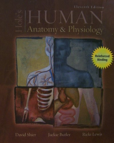 Hole's Human Anatomy & Physiology: 11th 2007 9780073256993 Front Cover