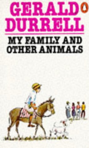 My Family and Other Animals   1980 9780140013993 Front Cover