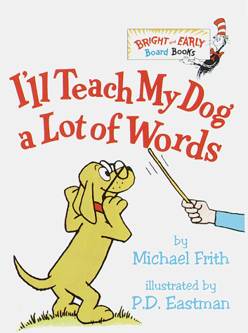 I'll Teach My Dog a Lot of Words   1973 9780375800993 Front Cover