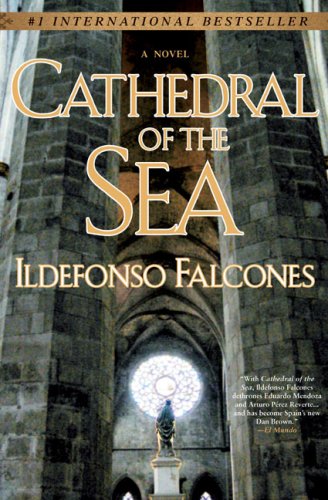 Cathedral of the Sea A Novel N/A 9780451225993 Front Cover