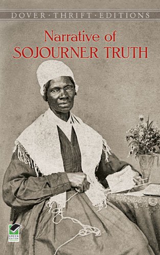 Narrative of Sojourner Truth  N/A 9780486298993 Front Cover