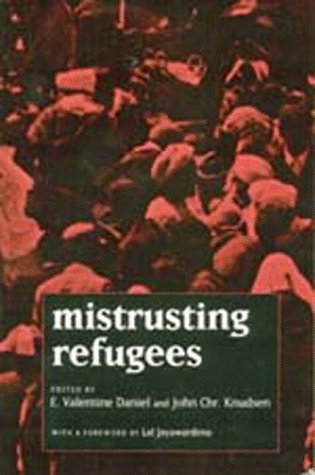 Mistrusting Refugees   1995 9780520088993 Front Cover