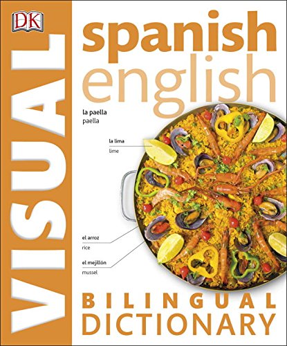 Spanish English Bilingual Visual Dictionary   2015 9781465436993 Front Cover