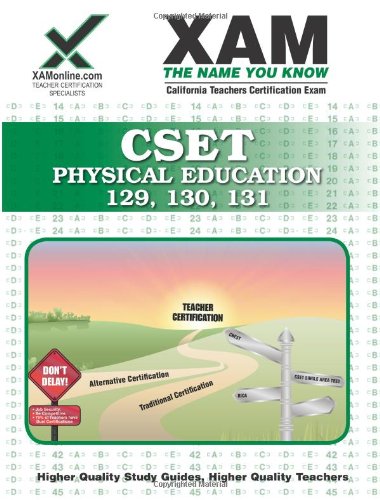 CSET Physical Education, 129, 130, 131 Teacher Certification Test Prep Study Guide  N/A 9781581972993 Front Cover
