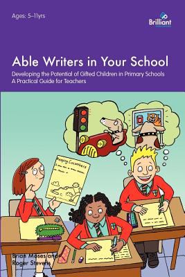 Able Writers in Your School   2008 9781903853993 Front Cover