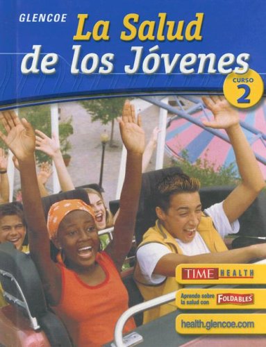 Teen Health Course 2, Spanish Student Edition  3rd 2005 9780078618994 Front Cover