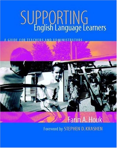 Supporting English Language Learners A Guide for Teachers and Administrators  2005 9780325006994 Front Cover