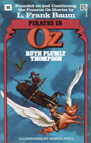 Pirates in Oz (Wonderful Oz Books, No 25)  N/A 9780345330994 Front Cover