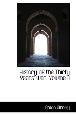 History of the Thirty Years' War N/A 9781103050994 Front Cover