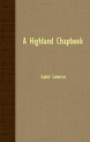 Highland Chapbook  N/A 9781408632994 Front Cover