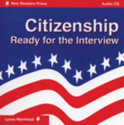 Citizenship Audio CD Ready for the Interview  2002 9781564202994 Front Cover