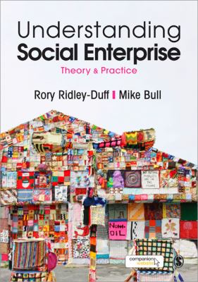 Understanding Social Enterprise Theory and Practice  2011 9781848601994 Front Cover
