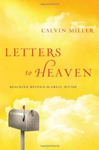Letters to Heaven Reaching Across to the Great Beyond N/A 9781936034994 Front Cover
