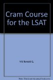 Cram Course for the LSAT N/A 9780131886995 Front Cover