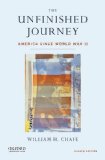 The Unfinished Journey: America Since World War II  2014 9780199347995 Front Cover