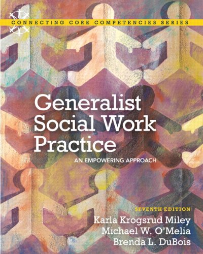 Generalist Social Work Practice An Empowering Approach 7th 2013 9780205222995 Front Cover