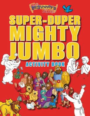 Beginner's Bible Super-Duper, Mighty   2012 9780310724995 Front Cover