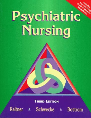 Psychiatric Nursing  3rd 1999 9780323003995 Front Cover