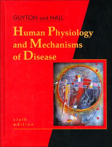 Human Physiology and Mechanisms of Disease  6th 1997 (Revised) 9780721632995 Front Cover