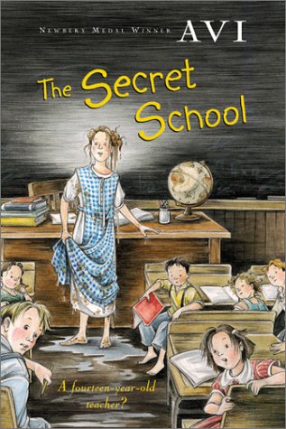 Secret School   2003 9780152046996 Front Cover