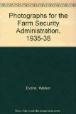 Walker Evans : Photographs for the Farm Security Admininistration, 1935-1938 Reprint  9780306700996 Front Cover