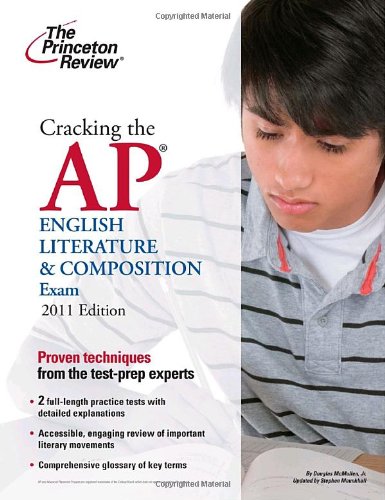 Cracking the AP English Literature and Composition Exam 2011  N/A 9780375429996 Front Cover