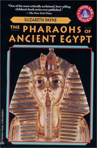 Pharaohs of Ancient Egypt   1999 9780394846996 Front Cover